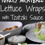 Greek Turkey Meatball Lettuce Wraps