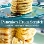 two pictures of stacks of pancakes with a label saying pancakes from scratch