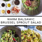 Pinterest Pin with text 'Warm Balsamic Brussel Sprout Salad', image of a serving bowl full of shaved brussel sprout salad with bacon, raisins, and pumpkin seeds.