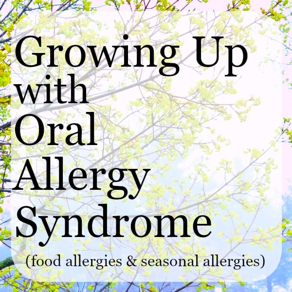Oral Allergy Syndrome