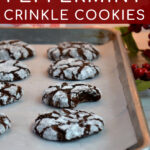 Pinterest Pin with text overlay 'Chocolate Peppermint Crinkle Cookies'. Image of chocolate cookies on a sheet pan.