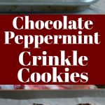 Chocolate Peppermint Crinkle Cookies Pinterest Pin #cookies #christmascookies #chocolate