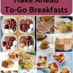 11 Healthy Make Ahead To Go Breakfasts Pinterest Pin #mealprep #breakfast #healthy