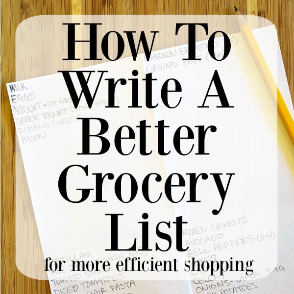 How To Write A Better Grocery List