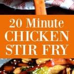 20 Minute Chicken Stir Fry - An easy healthy meal made in just 20 minutes