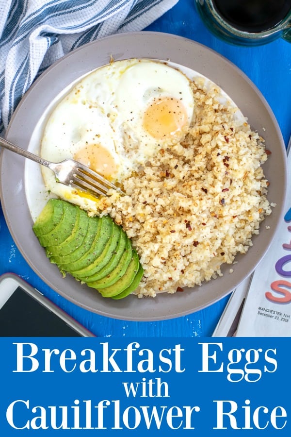 breakfast eggs with cauliflower rice with avocado
