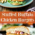 pinterest pin showing a burger on a plate and a burger cut in half showing buffalo cheese filling