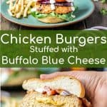 buffalo chicken pinterest pin with a picture of the full burger and a picture of the burger cut in half showing filling