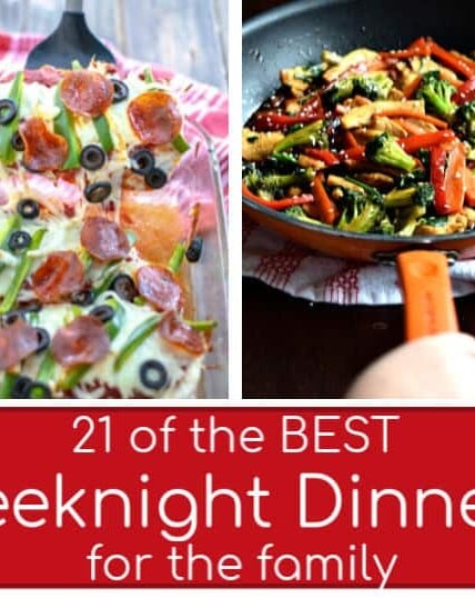 21 of the best weeknight dinners for the family