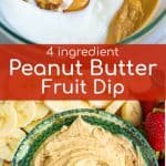 4 ingredients that make up with Peanut Butter Dip for Fruits
