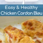 chicken cordon bleu in a baking dish
