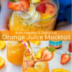 glasses of orange juice mocktails full of strawberries, bananas, and oranges
