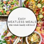 pin collage of meatless meal options for the whole family
