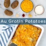 ingredients and final Au Gratin Potato dish pin