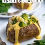 a pinterest pin showing a broccoli stuffed baked potato with cheese sauce dripping down the side