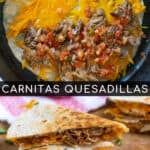 Pinterest Pin with post title showing two photos, one of quesadilla being cooked in a skillet and one with two cut quesadillas on a cutting board