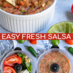 Pinterest Pin for Fresh Restaurant Style Salsa made in a food processor shows photos of salsa being made with ingredients in the food processor
