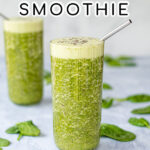 Pinterest Pin with text over lay 'Energizing Green Tea Smoothie'. Image of glass full of bright green smoothie.