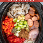 Pinterest Pin with text overlay "Crockpot Gumbo". Image of ingredients for red gumbo in a crockpot.