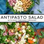 Pinterest Pin with text over lay 'Antipasto Salad with easy oregano dressing', image of a bowl of arugula topped with the ingredients of the salad.