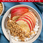 Pinterest Pin with text 'Apple Cinnamon Cottage Cheese Breakfast bowl', image of a bowl on a blue towel filled with cottage cheese, apple slices, and granola.