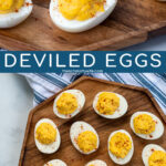 Pinterest Pin with text 'Deviled Eggs', image of many deviled eggs laid out on a wood plater garnished with red paprika.