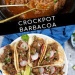 Pinterest Pin with text overlay 'Crockpot Barbacoa', image of crockpot with shredded beef and gold serving spoons.