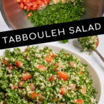 Pinterest Pin with text 'Tabbouleh Salad', image of a large white bowl of tabbouleh salad with parsley, bulgur, and tomatoes.