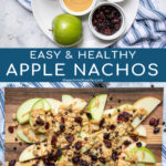 Pinterest pin with text 'Easy & Healthy Apple Nachos', image showing cutting board layered with apples and toppings.
