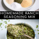 Pinterest Pin with text 'Homemade Ranch Seasoning Mix', image of a small white plate with piles of 6 different spices needed to make ranch.