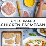 Pinterest Pin with text 'Oven Baked Chicken Parmesan' image of a plate filled with spaghetti topped with a chicken parm.
