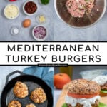 Pinterest Pin with text 'Mediterranean Turkey Burgers' image of a greek turkey burger with Tzatziki sauce on a butcher block.