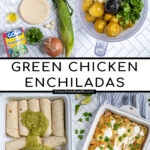 Pinterest Pin with text 'Green Chicken Enchiladas', image of white baking dish filled with green enchiladas and a blender with sauce ingredients.