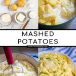 Pinterest Pin with text 'Mashed Potatoes', image of a large bowl of classic mashed potatoes with melted butter.