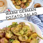 Pinterest Pin with text 'Warm German Potato Salad', image of a white bowl filled with German potato salad with bacon and fresh parsley.