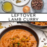 Pinterest Pin with text 'Leftover Lamb Curry', image of three black bowls filled with curry garnished with parsley.