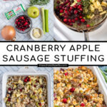 Pinterest Pin with text 'Sausage Cranberry Apple Stuffing',image of a white casserole dish full of stuffing.