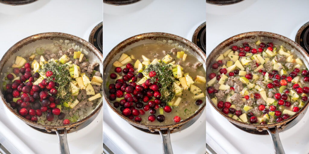 The second steps showing how to make sausage cranberry apple stuffing showing cranberries, apples, seasonings, and broth being added to the sausage.