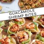 Pinterest Pin with text 'Guacamole Shrimp Bites', image of a wood platter filled with many shrimp guacamole bites.
