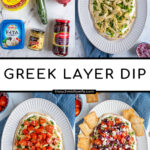 Pinterest Pin with text 'Greek Layer Dip', image of a platter filled with Greek Layered Dip and pita chips.