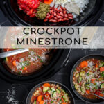 Pinterest Pin with text 'Crockpot Minestrone', image of a bowl of minestrone soup filled with vegetables, beans, and pasta.