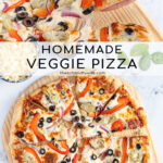 Pinterest pin with text 'Homemade Veggie Pizza', imagine of veggie pizza on a wood pizza peel.