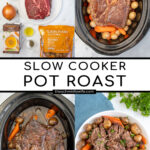 Pinterest Pin with text 'Slow Cooker Pot Roast', image of a serving bowl with chunks of pot roast, carrots, and baby potatoes.