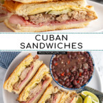 Pinterest Pin with text overlay 'Cuban sandwiches', image of a sandwich cut in half and stacked on top of each other showing off the insides.