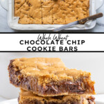 Pinterest pin with text overlay 'Whole Wheat Chocolate Chip Cookie Bars', image of a stack of 3 cookie bars on a white plate.