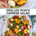 Pinterest pin with text overlay 'Grilled Peach Caprese Salad', image of a platter with grilled peach and mozzarella salad.