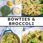 Pinterest pin with text overlay 'Bowtie and Broccoli'. image of a white bowl filled with green broccoli and bowtie pasta.