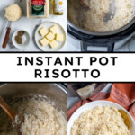 Pinterest Pin with text "Instant Pot Risotto", image of bowl of risotto and serving spoon.