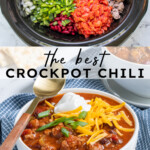 Pinterest pin with text 'the best Crockpot Chili', image of white bowl with chili and garnishes.