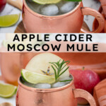 Pinterest pin with text overlay 'Apple Cider Moscow Mule', image of a copper mug full of apple cider mule garnished with apple, rosemary, and lime.